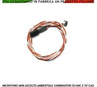 MICROFONO ASCOLTO AMBIENTALE X CHIAMATE ANTIFURTO GSM SS-GNC SV-CAG TELESOCCORSO