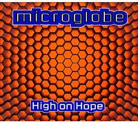 Microglobe (Mijk van Dijk) - High on hope [Single-CD]