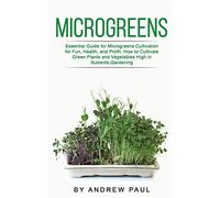 Andrew Paul Microgreens (Tascabile)