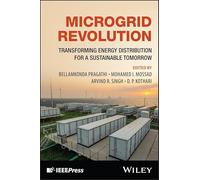 Microgrid Revolution: Transforming Energy Distribution for a Sustainable Tomorrow