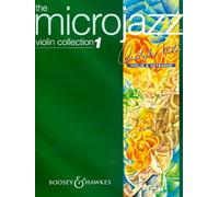 Microjazz Violin Collection: Easy pieces in popular styles. Vol. 1. violin and piano.: Band 1