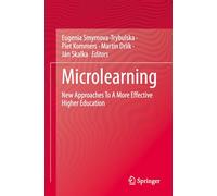Microlearning: New Approaches to a More Effective Higher Education