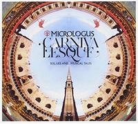 Micrologus Ensemble - Micrologus - Carnivalesue