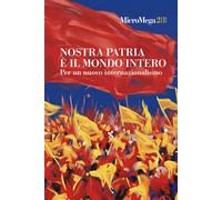 Micromega. Nostra patria è il mondo intero. Per un nuovo internazionalismo (2026) (Vol. 2)