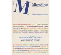 Micromega (2017). Vol. 7: Almanacco di storia. Cent'anni dall'Ottobre, cent'anni di eresie