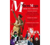 Micromega. Libere dalla violenza (2022) (Vol. 6)