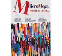 Micromega (2023). Vol. 2: Parole in guerra