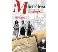 Micromega (2024). Vol. 1: La Costituzione e i suoi nemici