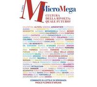 Micromega (2024). Vol. 5: Cultura della rivolta: quale futuro?