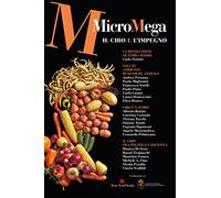 Micromega. Il cibo e l'impegno (2022) (Vol. 5)