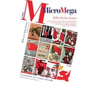 Micromega. Il PCI che ho vissuto (2021) (Vol. 1)