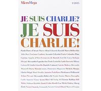 Micromega. Je suis Charlie (Vol. 1)