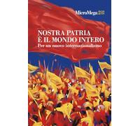 Micromega. Nostra patria è il mondo intero. Per un nuovo internazionalismo (2026) (Vol. 2)