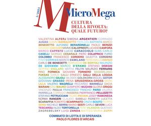 Micromega. Vol. 5: Cultura della rivolta: quale futuro? - 2024 -