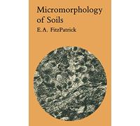 Micromorphology of Soils