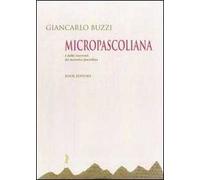 Micropascoliana. I dubbi interventi del maieutico fanciullino