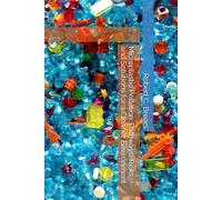 Microplastic Pollution: Pathways, Risks, and Solutions for a Cleaner Environment