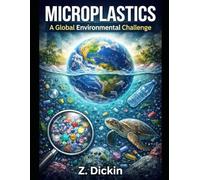 Microplastics: A Global Environmental Challenge