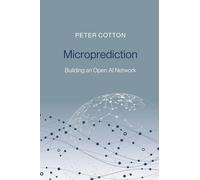 Peter Cotton Microprediction (Copertina rigida)