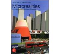 Microrealities. A project about places and people/Un progetto sui luoghi e sulle persone. Catalogo della mostra (Vicenza, 9 giugno-30 luglio 2006)