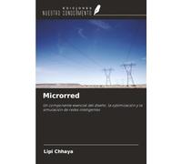 Microrred: Un componente esencial del diseño, la optimización y la simulación de redes inteligentes