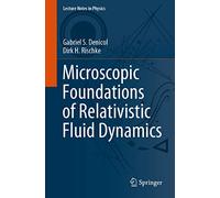 Microscopic Foundations of Relativistic Fluid Dynamics: 990
