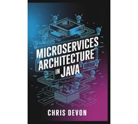 Microservices Architecture in Java