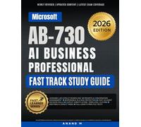 Microsoft AB-730 AI Business Professional - Fast Track Study Guide
