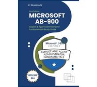 Microsoft AB-900: Copilot & Agent Administration Fundamentals Study Guide