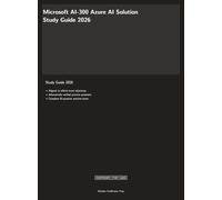 Microsoft AI-300 Exam Study Guide 2026: Operationalizing Machine Learning and Generative AI Solutions