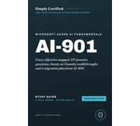 Microsoft AI-901: Simply Certified Study Guide