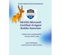 Microsoft Certified: AI Agent Builder Associate (AB-620): Pass-Ready Practice Tests