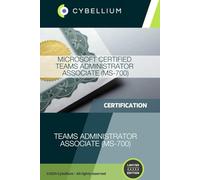 Microsoft Certified Teams Administrator Associate (MS-700)