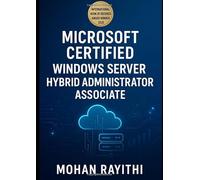 Microsoft Certified: Windows Server Hybrid Administrator Associate