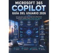 Microsoft Copilot 365 Guía del usuario 2026