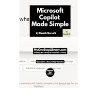 Microsoft Copilot - Made Simple