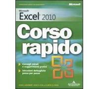 Microsoft Excel 2010. Corso rapido
