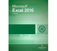 Microsoft Excel 2016: Comprehensive â€‘ With Access