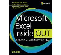 Microsoft Excel Inside Out: Office 2021and Microsoft 365
