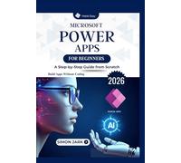 Microsoft Power Apps for Beginners: A Step-by-Step Guide from Scratch