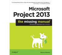 Microsoft Project 2013: The Missing Manual (stampato in nero/grigio)