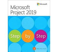 Microsoft Project 2019 Step by Step