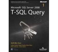 Microsoft SQL Server 2008. T-SQL Query