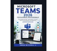 MICROSOFT TEAMS 2026 FOR BUSINESS PROFESSIONALS