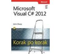 Microsoft Visual C# 2012 : korak po korak