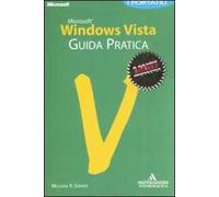 Microsoft Windows Vista. Guida pratica