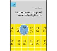 Microstruttura e proprietà meccaniche degli acciai