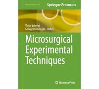 Microsurgical Experimental Techniques