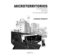 Microterritorios: La configuración del límite en el Conjunto Soldati