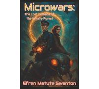 Microwars: The Lost Domains of the Infinite Forest